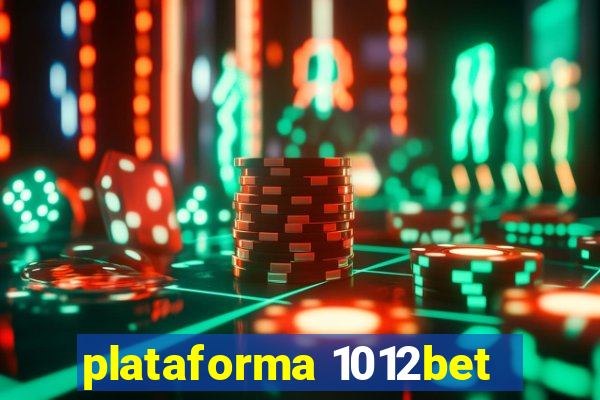 plataforma 1012bet